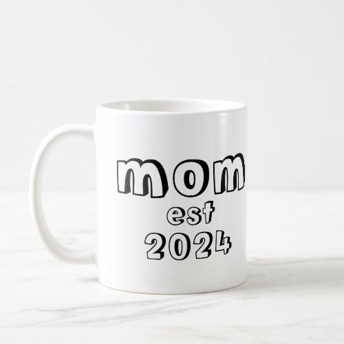 Mom est 2023 Pregnancy Announcement  New Mom Gift  Coffee Mug