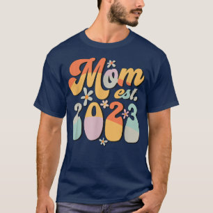 Mom Est 2023 Retro Groovy Design Promoted To Mom T-Shirt