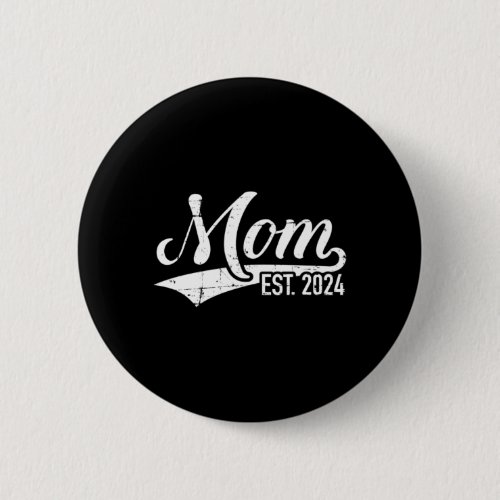 Mom est 2024 pregnancy announcement button