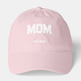 Mom Est.2026 Custom Date Pink Hat