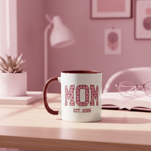 Mom Est 2026 Custom Mom Personalized Mother’s Day  Mug