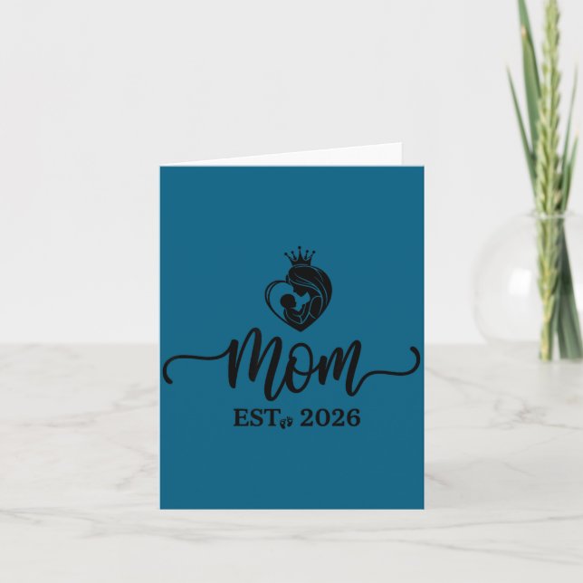 Mom Est 2026 Shirt New Moms Dads Matching Mother T Card (Front)