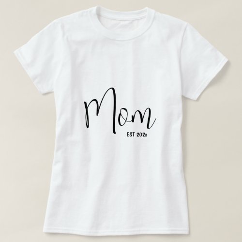 Mom established 202x gift for mom tshirt