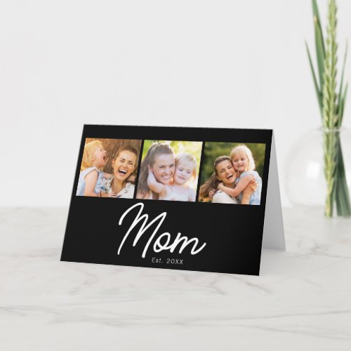Mom Established 3 Photo Script Black Card