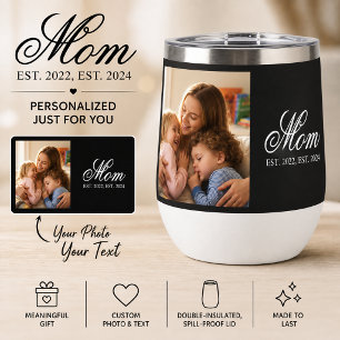 Mom Established Black Elegant Script Photo Thermal Wine Tumbler