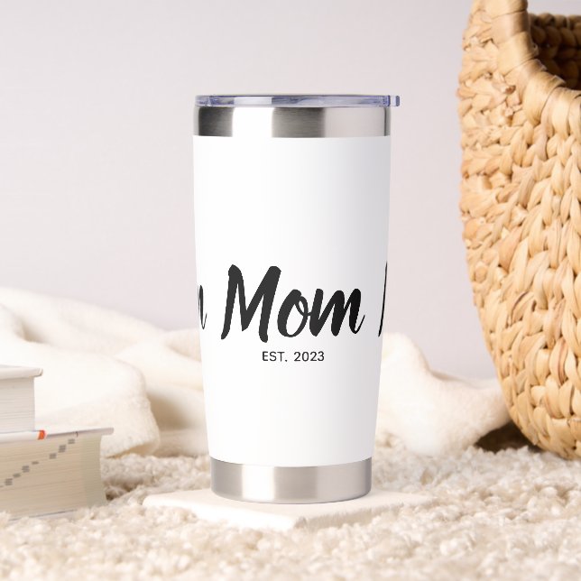  Mom Established Black Script Custom Date Insulated Tumbler (Living Room)