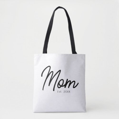Mom Established Black Script Minimal Elegant Tote Bag