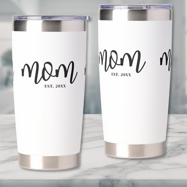 Mom Established Black Script Mother's Insulated Tumbler (Mom Established Black Script Mother's Insulated Tumbler)