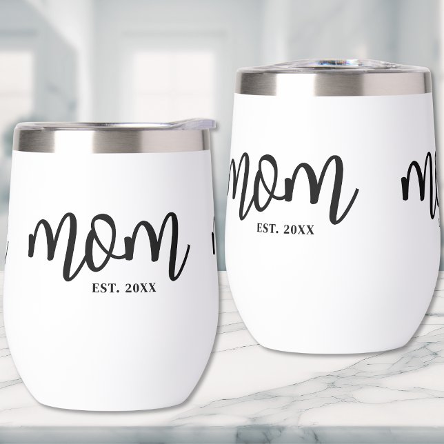 Mom Established Black Script Mother's Thermal Wine Tumbler (Mom Established Black Script Mother's Thermal Wine Tumbler )