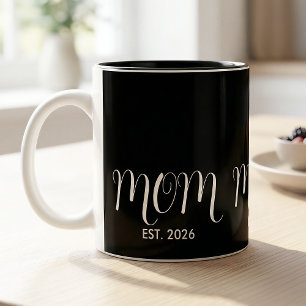 Mom Established Black Script New Mom Gift Two-Tone Coffee Mug