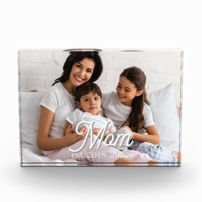 Mom Established Black White Script Photo Acrylic Award (Front)