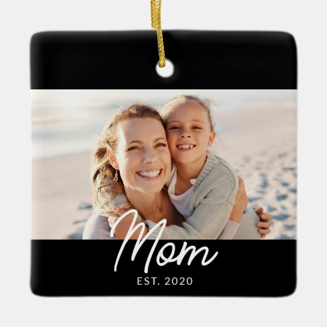 Mom Established Black White Script Photo Ceramic Ornament (Front)