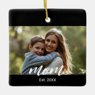 Mom Established Black White Script Photo Ceramic Ornament