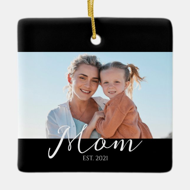 Mom Established Black White Script Photo  Ceramic Ornament (Front)