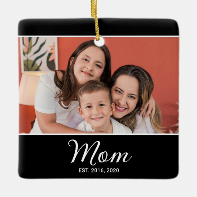 Mom Established Black White Script Photo Ceramic Ornament (Front)
