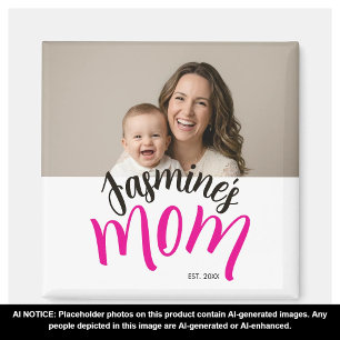 Mom Established Child Name Custom Year New Mama Magnet