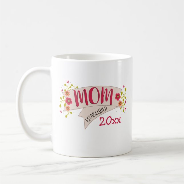 Mom Established Floral Banner Coffee Mug (Left)