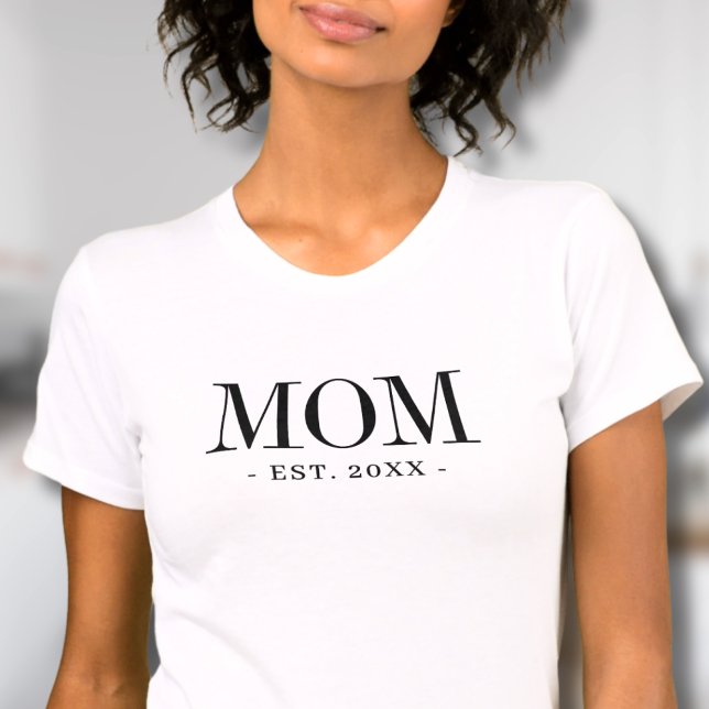 Mom Established Minimalist Mother T-Shirt (Mom Established Minimalist Mother T-Shirt )