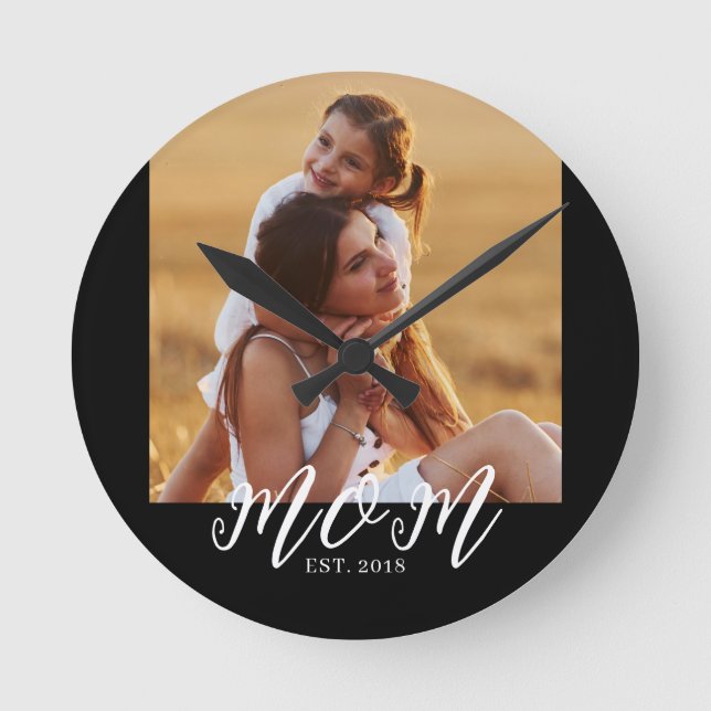 Mom Established Modern White Script Photo Round Clock (Front)