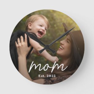 Mom Established Modern White Script Photo Round Clock