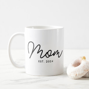 Mom Established New Mom Gift Coffee Mug