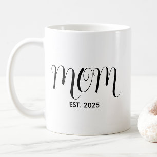 Mom Established New Mom Gift Coffee Mug