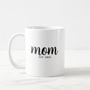 Mom Established New Mom Gift Coffee Mug