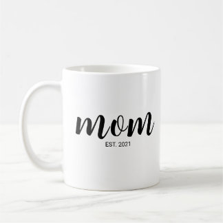Mom Established New Mom Gift  Coffee Mug