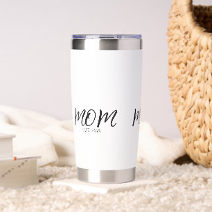 Mom Established New Mom Gift Insulated Tumbler