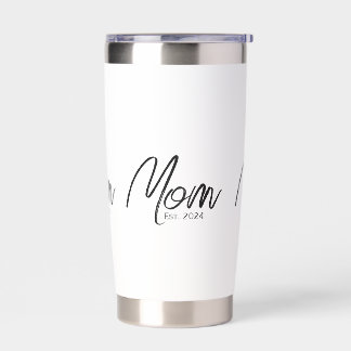 Mom Established New Mom Gift  Insulated Tumbler