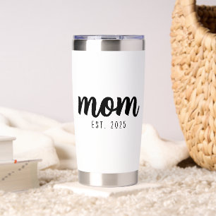 Mom Established New Mom Gift  Insulated Tumbler