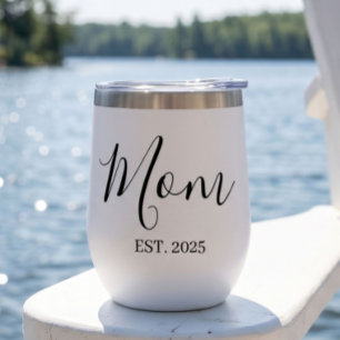 Mom Established New Mom Gift Minimalist Thermal Wine Tumbler