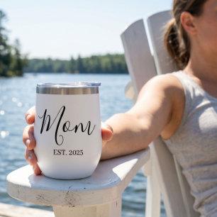 Mom Established New Mom Gift Minimalist Thermal Wine Tumbler
