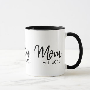 Mom Established New Mom Gift Mug