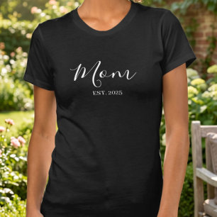Mom Established New Mom Gift T-Shirt