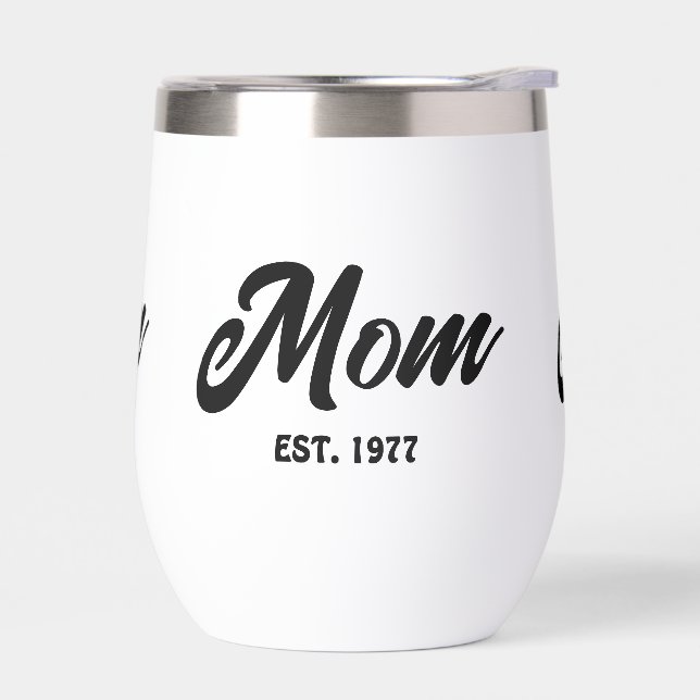 Mom Established New Mom Gift Thermal Wine Tumbler (Left)