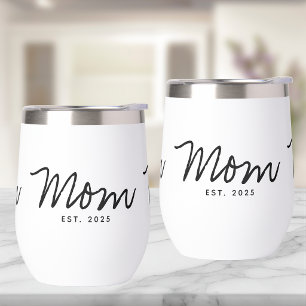 Mom Established New Mom Gift Thermal Wine Tumbler