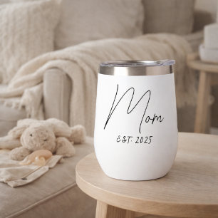 Mom Established New Mom Gift Thermal Wine Tumbler