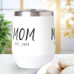 Mom Established New Mom Gift Thermal Wine Tumbler