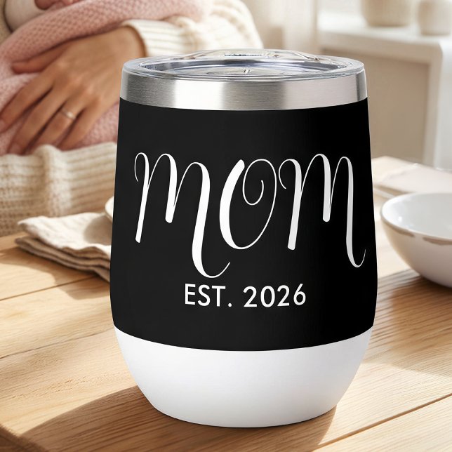 Mom Established New Mom Gift  Thermal Wine Tumbler (Creator Uploaded)