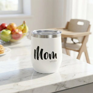 Mom Established New Mom Gift Thermal Wine Tumbler