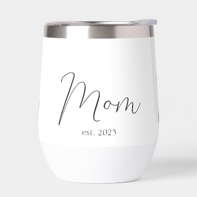Mom Established New Mom Gift Thermal Wine Tumbler (Left)