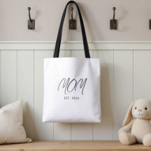 Mom Established New Mom Gift Tote Bag