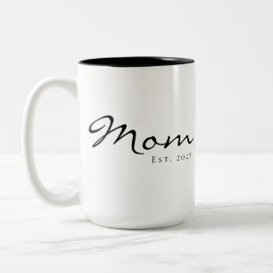Mom Established New Mom Gift Two-Tone Coffee Mug