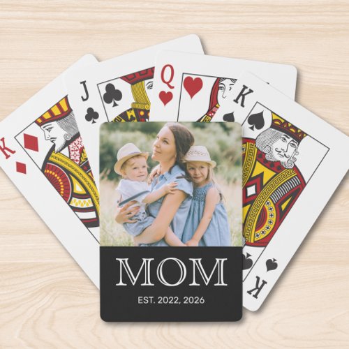 Mom Established Photo Black Poker Cards
