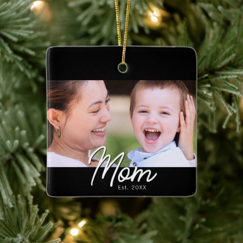 Mom Established Photo Black Script Minimal Elegant Ceramic Ornament