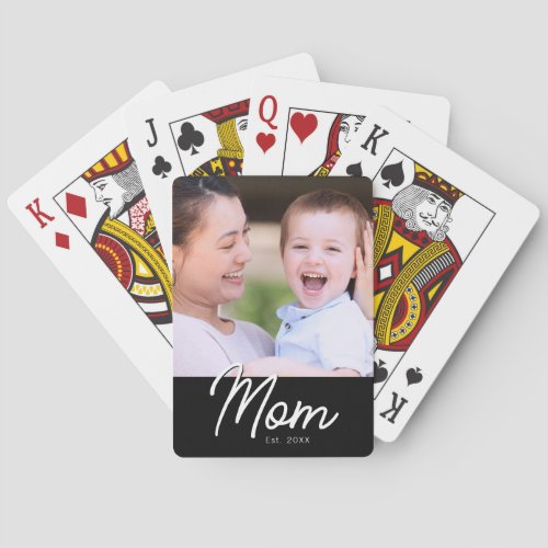 Mom Established Photo Black Script Minimal Elegant Poker Cards