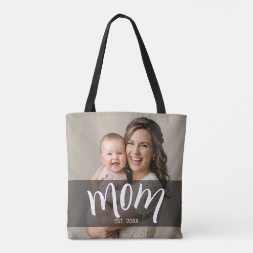Mom Established Photo Gift for New Mama Tote Bag