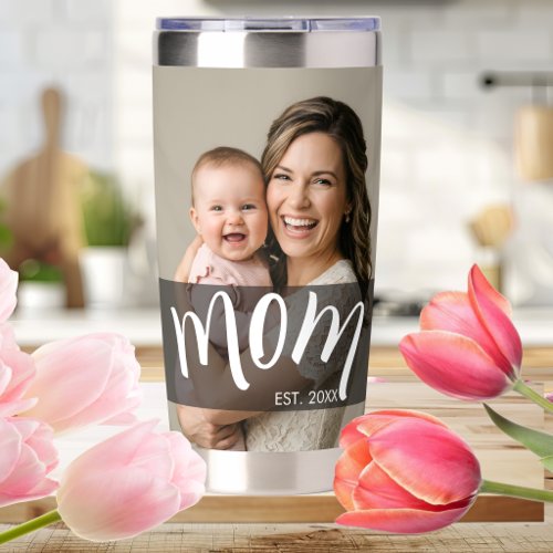 Mom Established Photo Gift for New Mother Insulated Tumbler