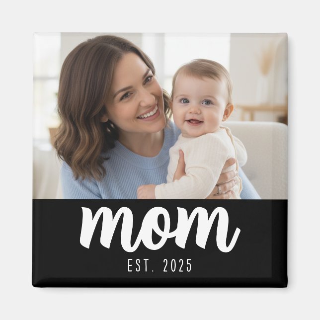 Mom Established Photo Gift  Magnet (Front)